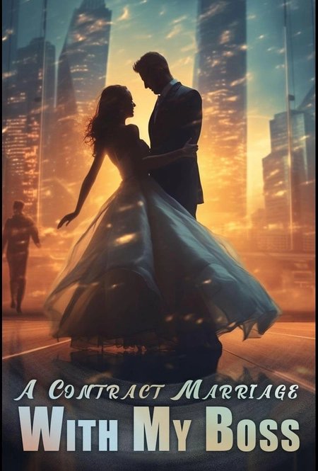 A Contract Marriage With My Boss
