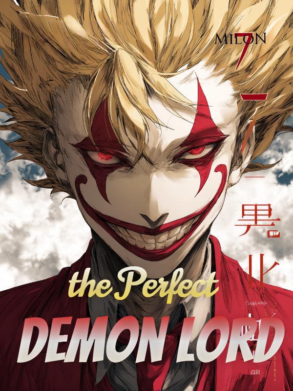 How to Make the Perfect Demon Lord
