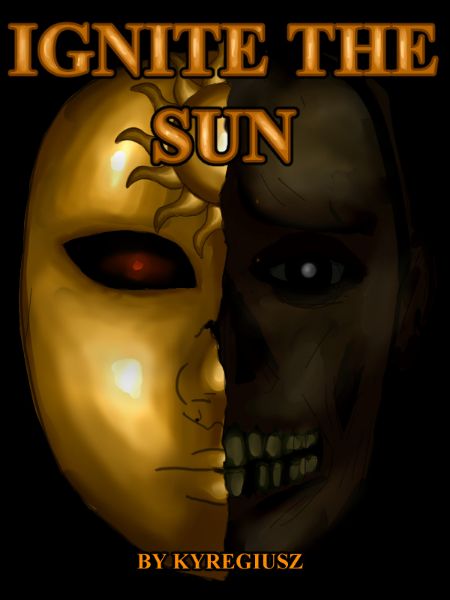 Ignite the Sun