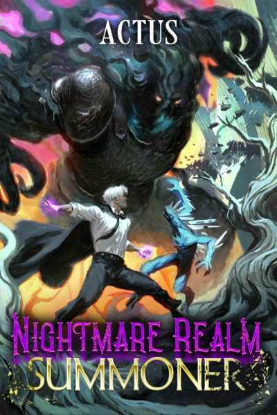 Nightmare Realm Summoner [STUBBING IN 1 WEEK]
