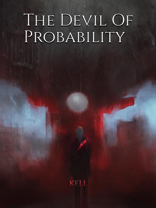 The Devil Of Probability